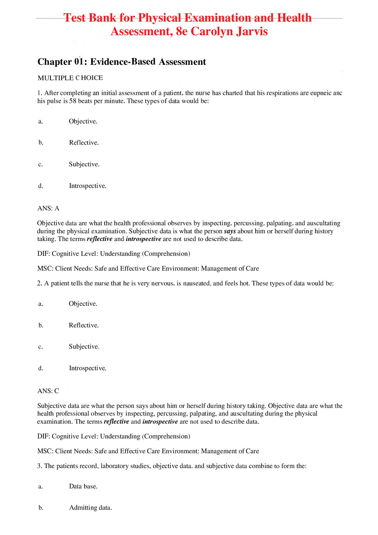 Recommended document preview for Physical Examination and Health Assessment, 8e Carolyn Jarvis (Test Bank)